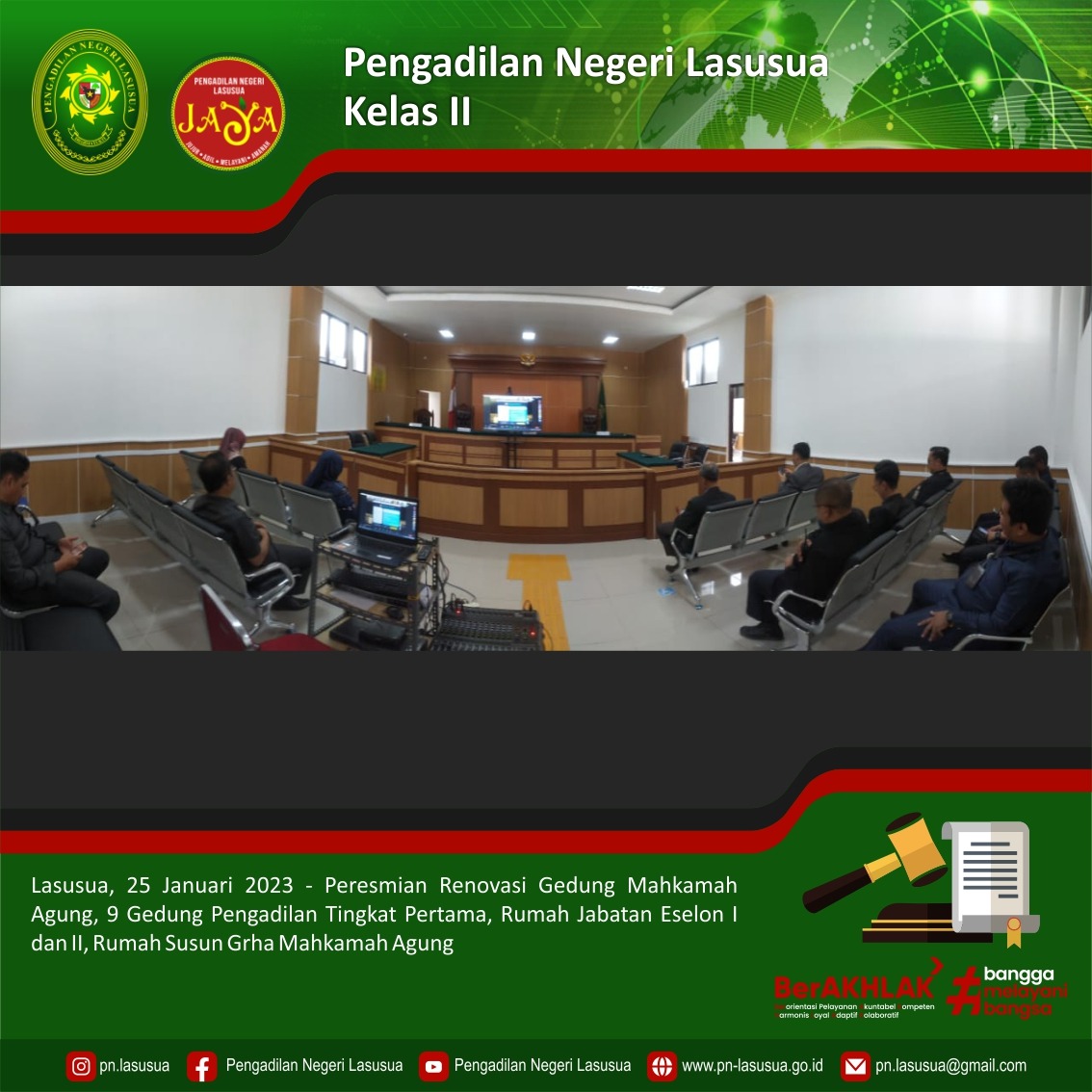 Pengadilan Negeri Lasusua Mengikuti Peresmian Renovasi gedung Mahkamah Agung, 9 Gedung Pengadilan Tk. 1, Rujab Eselon I & II, Rumah Susun Graha MA secara online