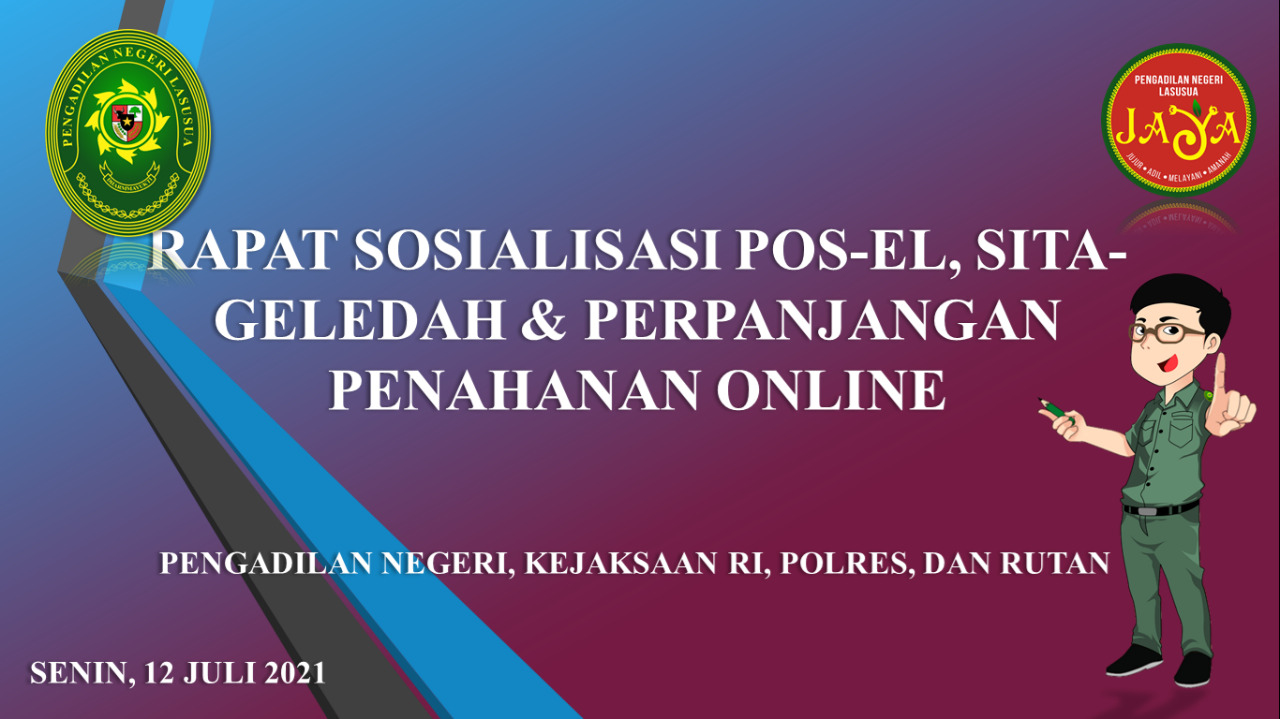 Rapat Sosialisasi Pos-El, Sita Geledah dan Perpanjangan Penahanan secara Online